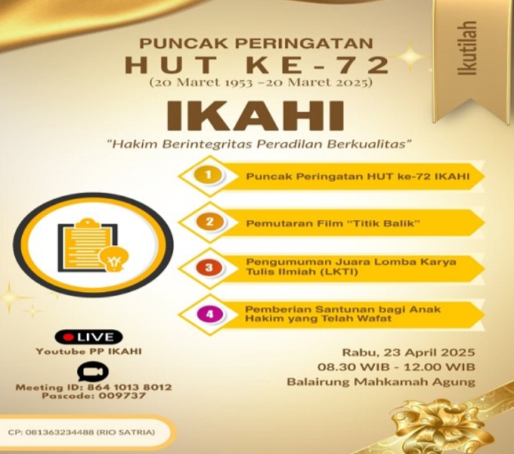 Perayaan Puncak Peringatan HUT IKAHI Ke-72: Hakim Berintegritas, Peradilan Berkualitas