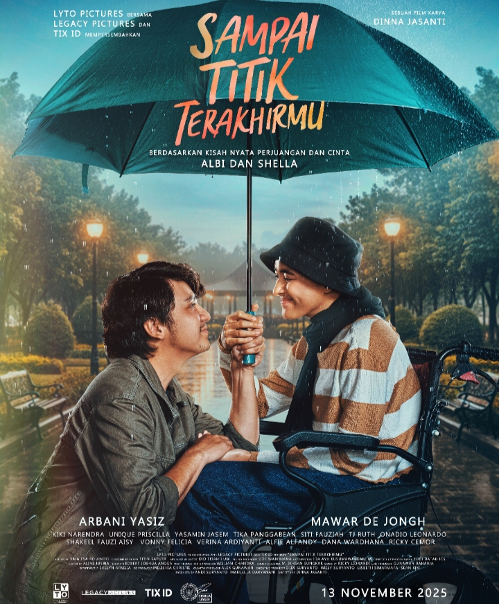 Mengangkat Kisah Perjuangan Cinta Albi & Shella, Film “Sampai TitikTerakhirmu” Merupakan Perayaan Akan Kehidupan